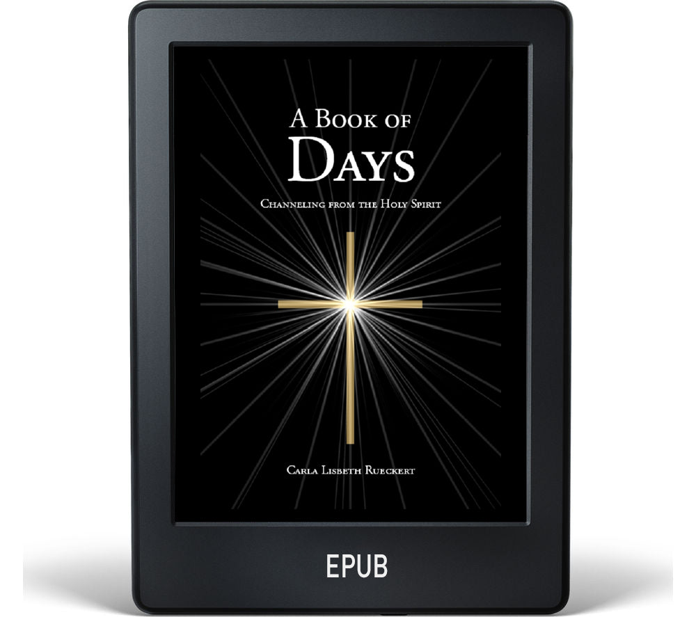 A Book of Days - Channeling from the Holy Spirit (Epub)