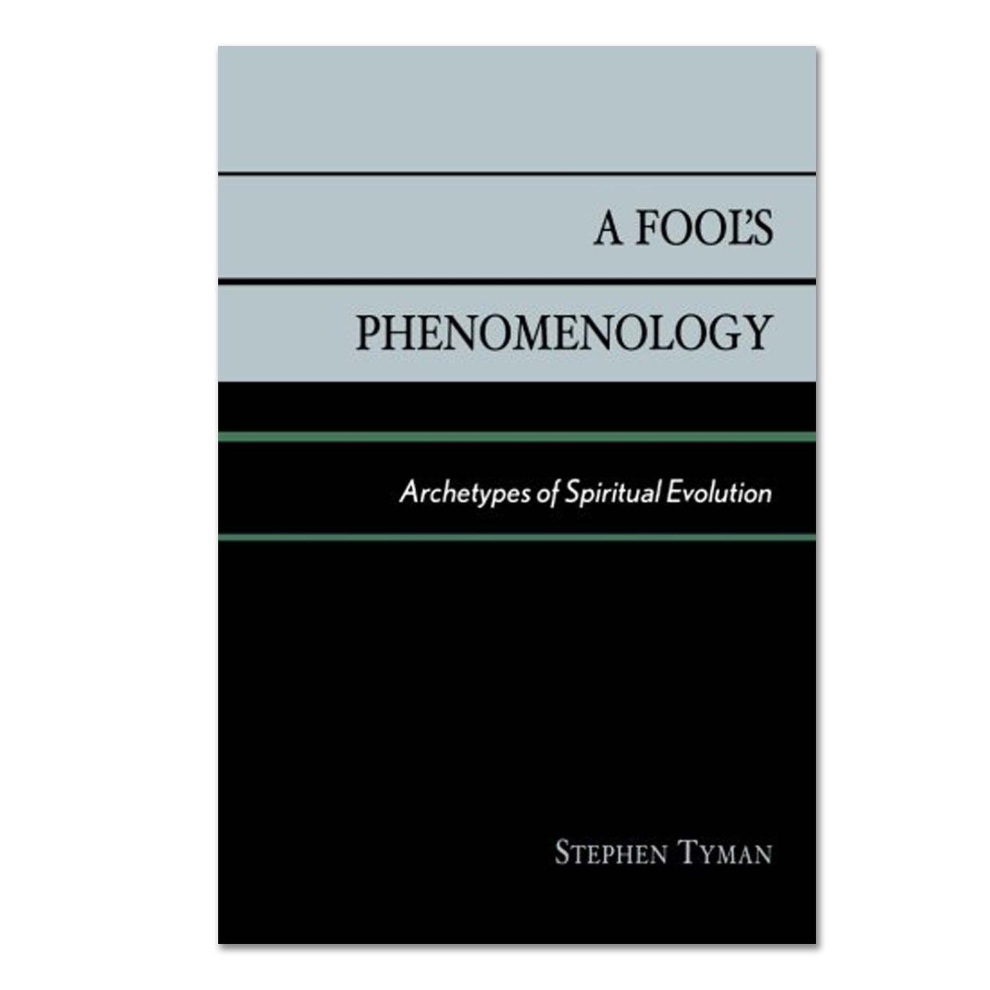 A Fool's Phenomenology