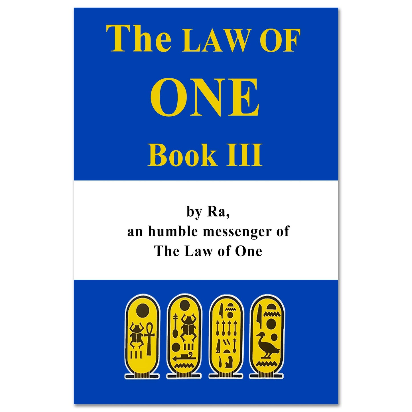 The Law of One: Book III