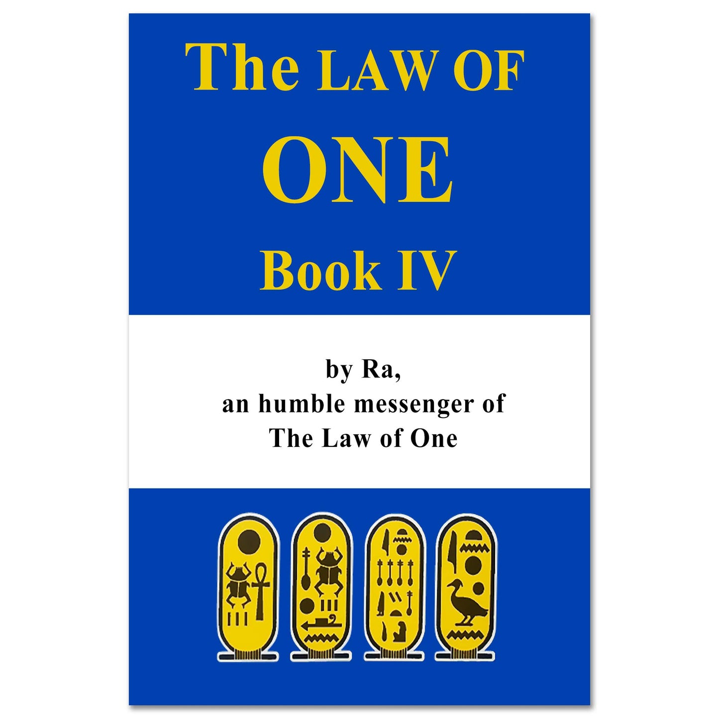 The Law of One: Book IV