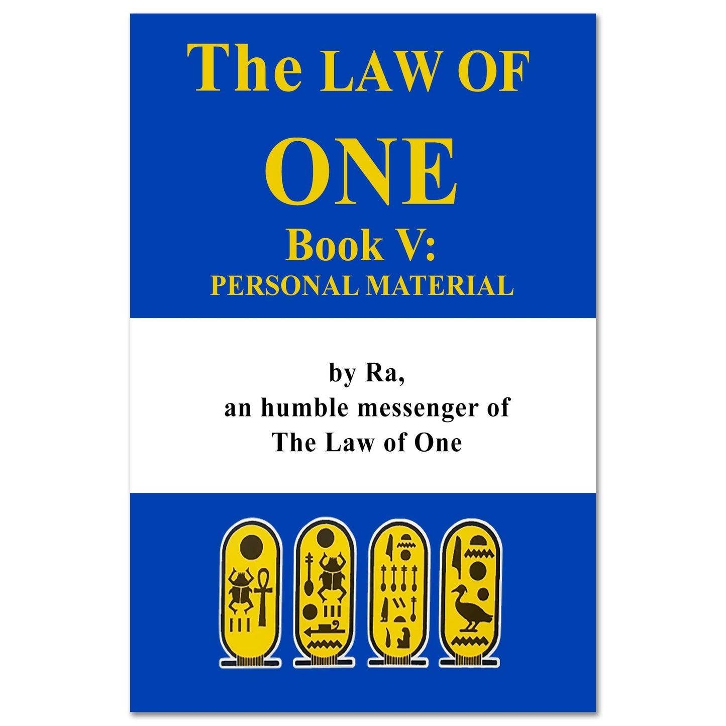 The Law of One: Book V